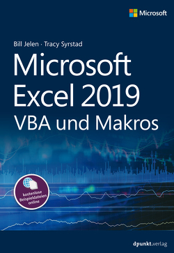 Microsoft Excel 2019 VBA und Makros von Haselier,  Rainer G., Jelen,  Bill, Syrstad,  Tracy
