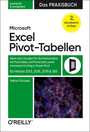 Microsoft Excel Pivot-Tabellen – Das Praxisbuch von Schuster,  Helmut