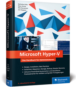 Microsoft Hyper-V von Dille,  Nicholas, Grote,  Marc, Kaczenski,  Nils, Kappen,  Jan