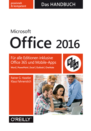 Microsoft Office 2016 – Das Handbuch von Fahnenstich,  KLaus, Haselier,  Rainer
