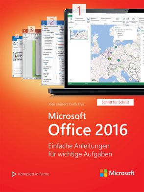 Microsoft Office 2016 von Frye,  Curtis, Haselier,  Rainer G., Johannis,  Detlef, Lambert,  Joan
