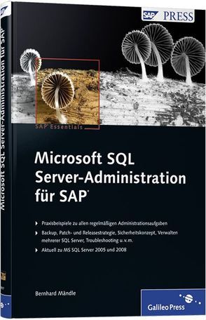 Microsoft SQL Server-Administration für SAP von Mändle,  Bernhard
