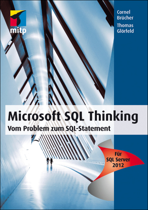 Microsoft SQL Thinking von Brücher,  Cornel, Glörfeld,  Thomas