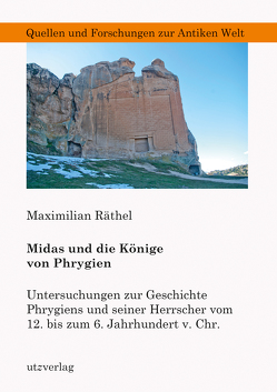 Midas und die Könige von Phrygien von Räthel,  Maximilian