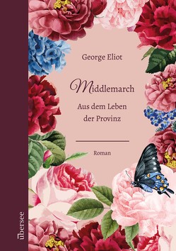 Middlemarch von Eliot,  George, Voll,  Nadine