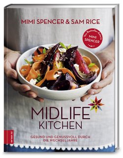 Midlife Kitchen von Rice,  Sam, Spencer,  Mimi