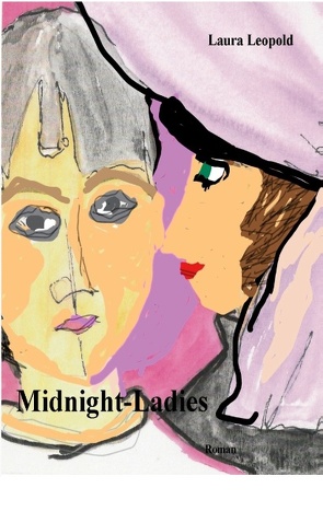 Midnight-Ladies von Leopold,  Laura