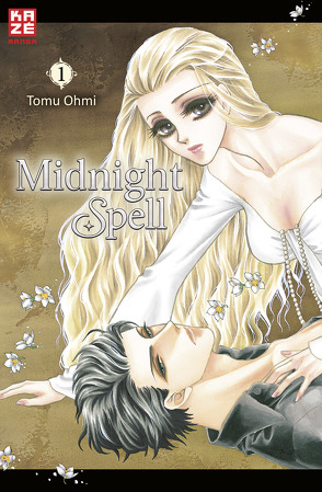 Midnight Spell 01 von Ohmi,  Tomu, Schmölders,  Katharina