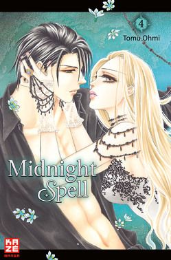 Midnight Spell 04 von Ohmi,  Tomu, Schmölders,  Katharina