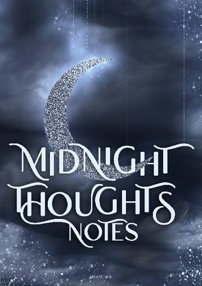 Midnight Thoughts von Mur,  Melanie