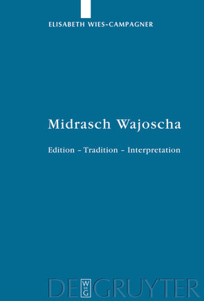 Midrasch Wajoscha von Wies-Campagner,  Elisabeth