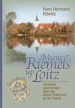 Miene Riemels up Loitz von Ribnitz,  Hans Hermann