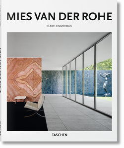 Mies van der Rohe von Gössel,  Peter, Zimmerman,  Claire