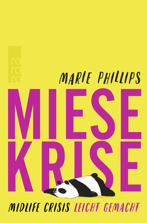 Miese Krise. Midlife Crisis leicht gemacht von Mahler,  Elisabeth, Phillips,  Marie