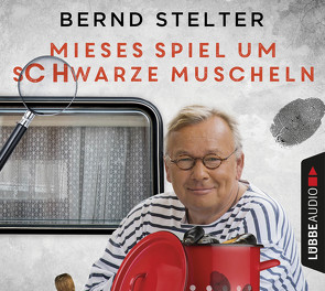 Mieses Spiel um schwarze Muscheln von Stelter,  Bernd
