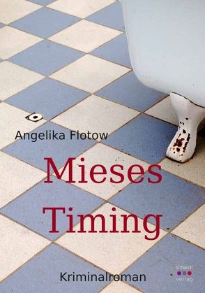 Mieses Timing von Flotow,  Angelika