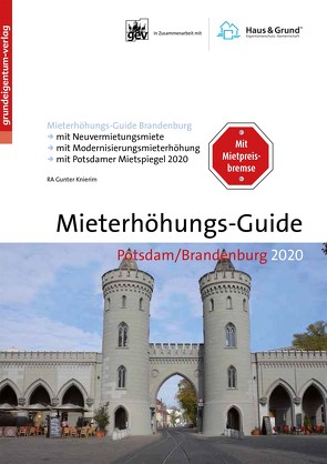Mieterhöhungs-Guide Potsdam/Brandenburg 2020 von Knierim,  Gunter