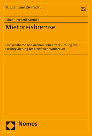 Mietpreisbremse von Schuldt,  Johann-Frederik