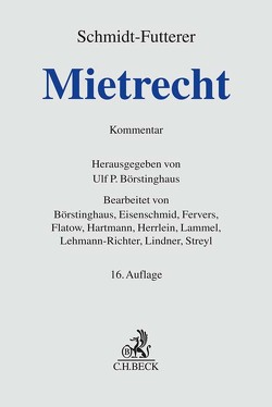 Mietrecht von Börstinghaus,  Ulf P., Eisenschmid,  Norbert, Fervers,  Matthias, Flatow,  Beate, Hartmann,  Jutta, Herrlein,  Jürgen, Lammel,  Siegbert, Lehmann-Richter,  Arnold, Lindner,  Eric, Streyl,  Elmar