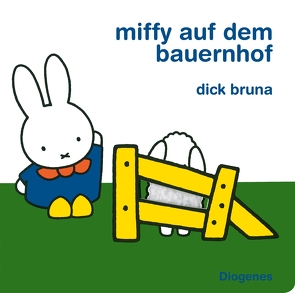 Miffy auf dem Bauernhof von Bruna,  Dick, Hertzsch,  Kati