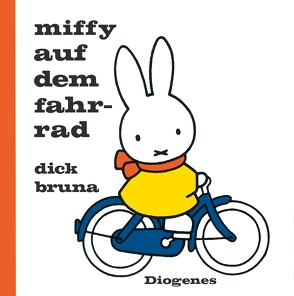 Miffy auf dem Fahrrad von Bruna,  Dick, Kroll,  Anna-Nina