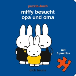 Miffy besucht Opa und Oma von Bruna,  Dick, Hertzsch,  Kati