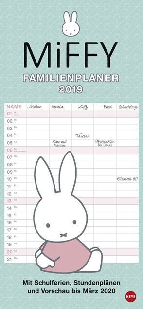 Miffy Familienplaner – Kalender 2019 von Bruna,  Dick, Heye