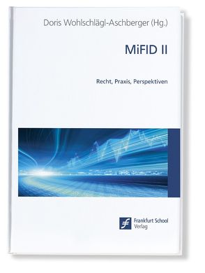 MiFID II von Wohlschlägl-Aschberger,  Doris