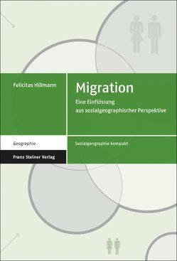 Migration von Hillmann,  Felicitas