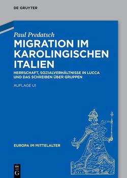 Migration im karolingischen Italien von Predatsch,  Paul
