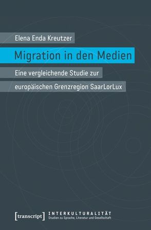 Migration in den Medien von Kreutzer,  Elena Enda