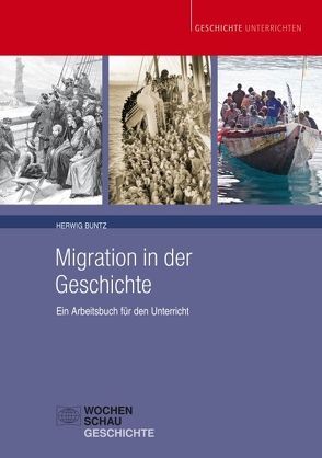 Migration in der Geschichte von Buntz,  Herwig