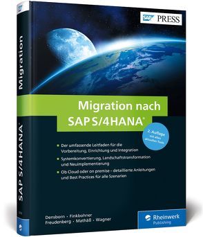 Migration nach SAP S/4HANA von Densborn,  Frank, Finkbohner,  Frank, Freudenberg,  Jochen, Mathäß,  Kim, Wagner,  Frank