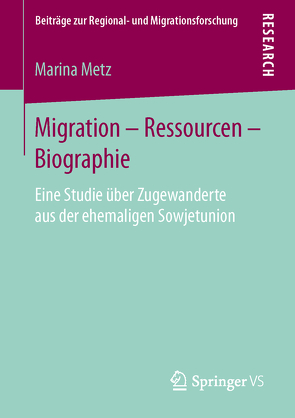 Migration – Ressourcen – Biographie von Metz,  Marina