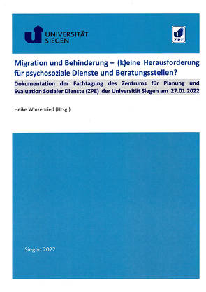 Migration und Behinderung – (k)eine Herausforderung für psychosoziale Dienste und Beratungsstellen? von Winzenried,  Heike