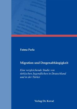 Migration und Drogenabhängigkeit von Parla,  Fatma