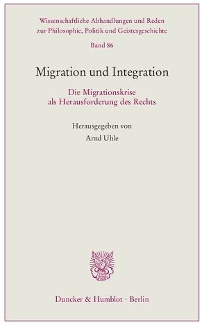 Migration und Integration. von Uhle,  Arnd
