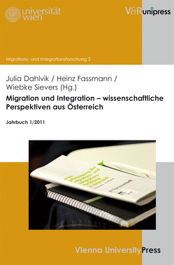 Migration und Integration – wissenschaftliche Perspektiven aus Österreich von Dahlvik,  Julia, Fassmann,  Heinz, Potz,  Richard, Sievers,  Wiebke, Weiss,  Hildegard