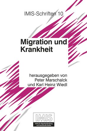 Migration und Krankheit von Marschalck,  Peter