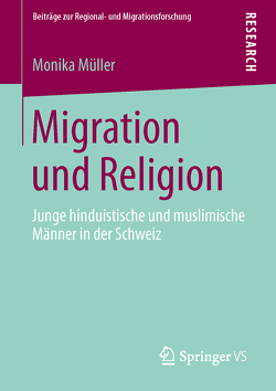 Migration und Religion von Müller,  Monika