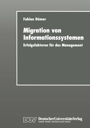 Migration von Informationssystemen von Dömer,  Fabian