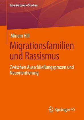 Migrationsfamilien und Rassismus von Hill,  Miriam