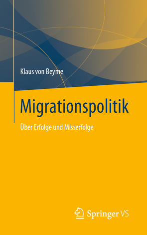 Migrationspolitik von von Beyme,  Klaus
