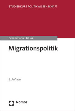 Migrationspolitik von Gluns,  Danielle, Schammann,  Hannes