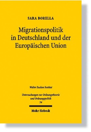 Migrationspolitik in Deutschland und der Europäischen Union von Borella,  Sara