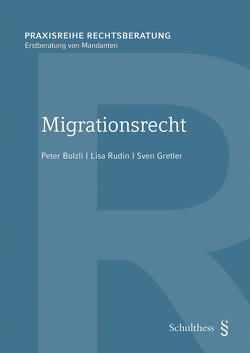 Migrationsrecht (PrintPlu§) von Bolzli,  Peter