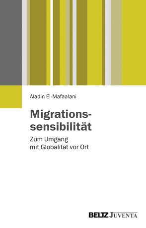 Migrationssensibilität von El-Mafaalani,  Aladin