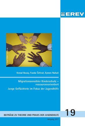 Migrationssensibler Kinderschutz – ressourcenorientiert von Bozay,  Kemal, Nahali,  Eymen, Özfirat,  Funda