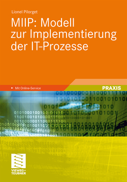 MIIP: Modell zur Implementierung der IT-Prozesse von Pilorget,  Lionel