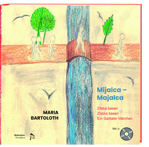 Mijalca – Majalca von Bartoloth,  Maria